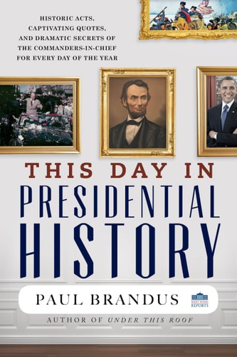 This Day in Presidential History...