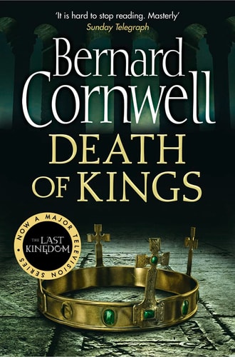 Death of Kings (Saxon Tales, 6)