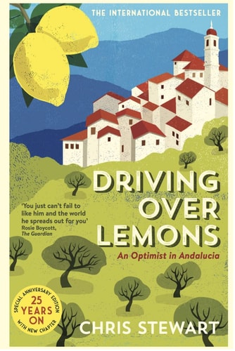 Driving Over Lemons: An Optimist in Spain