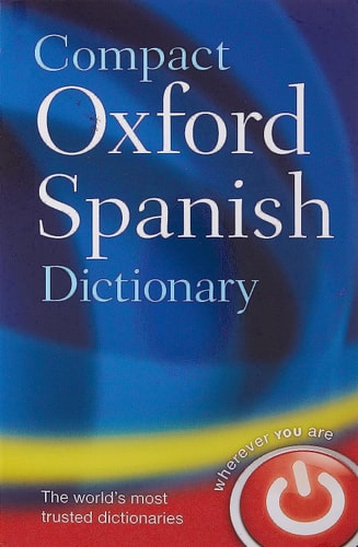 Oxford Compact Spanish Dictionary...