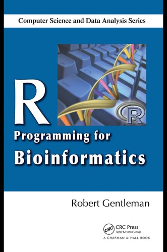 R Programming for Bioinformatics...