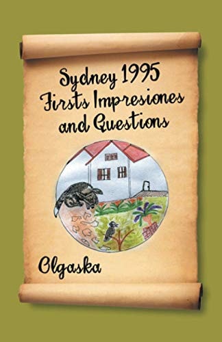 Sydney 1995 First Impressions and...