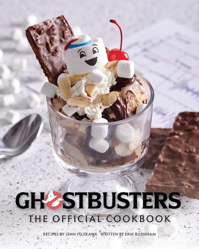 Ghostbusters: The Official Cookbook: (Ghostbusters Film, Original Ghostbusters, Ghostbusters Movie)