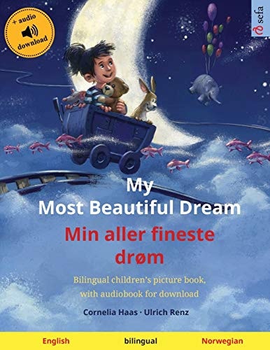 My Most Beautiful Dream