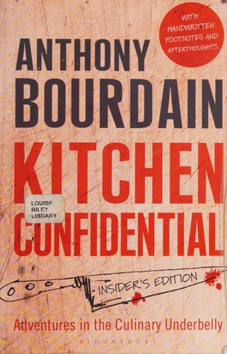 Kitchen Confidential Updated Edition: Adventures in the Culinary Underbelly (P.S.)