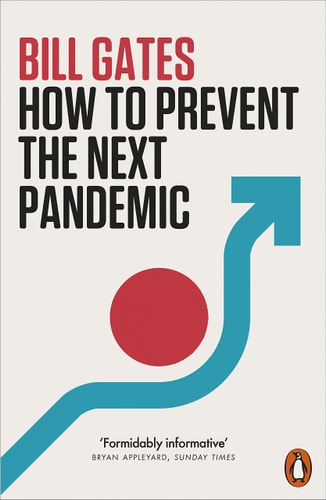 Cómo evitar la próxima pandemia / How To Prevent The Next Pandemic (Spanish Edition)