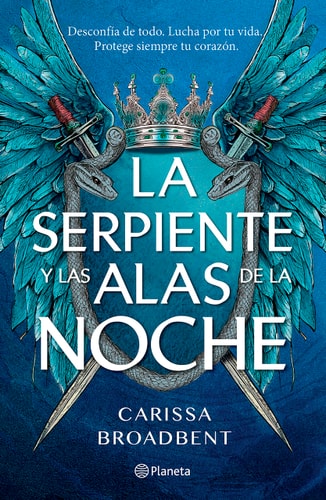 La Serpiente y Las Alas de la Noche: Dueto de Los Nacidos de la Noche / the Serpent and the Wings of Night: Nightborn Duet