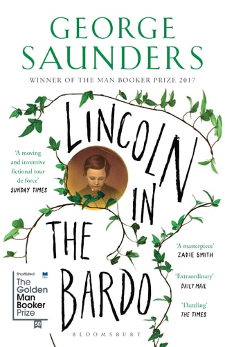 Lincoln in the Bardo: A Novel