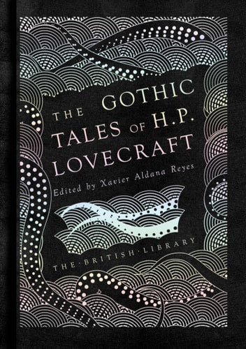 Gothic Stories of H P Lovecraft...