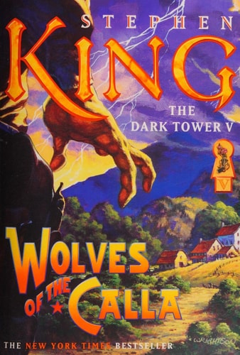 The Dark Tower V: Wolves of the Calla (5) (Packaging may vary) (Dark Tower, The)