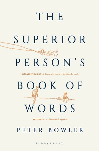 The Superior Person's Complete Book of Words