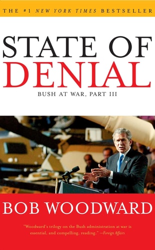 State of Denial: Bush at War, Part III