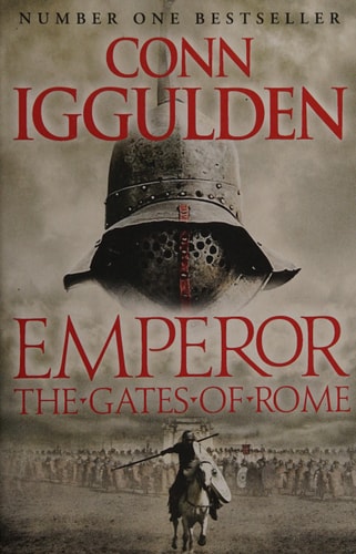 Emperor: The Gates of Rome: A Novel of Julius Caesar