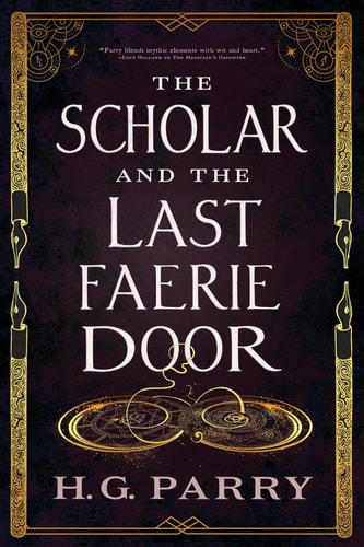 The Scholar and the Last Faerie...