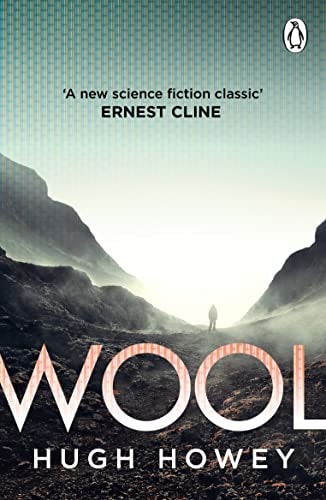 Wool: Book One of the Silo Series (Silo, 1)