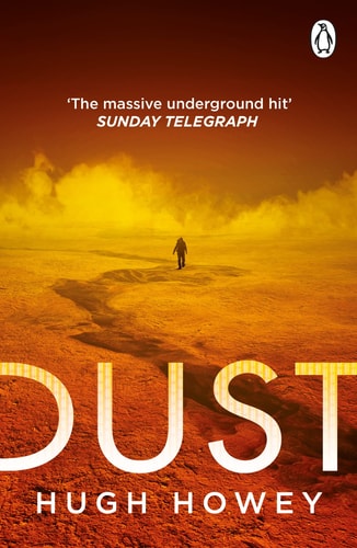Dust: Book Three of the Silo Series (Silo, 3)