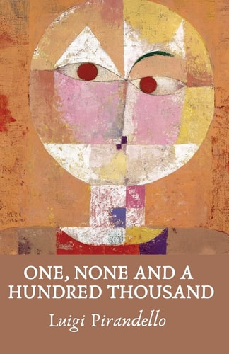 One, None and a Hundred Thousand...
