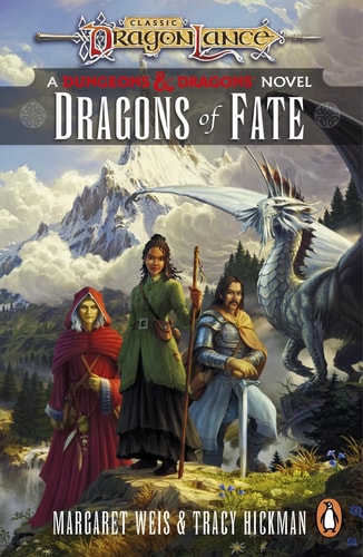 Dragons of Eternity: Dragonlance Destinies: Volume 3