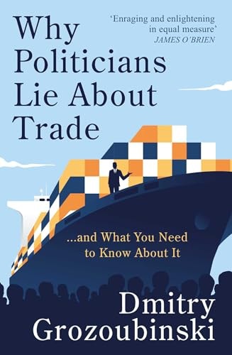 Why Politicians Lie About Trade...