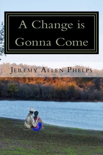 A Change is Gonna Come