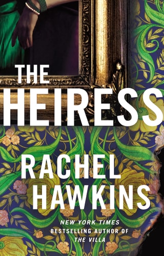 The Heiress: A Novel