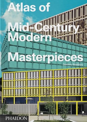 Atlas of Mid-Century Modern Masterpieces...
