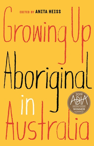 Growing Up Aboriginal in Australia...