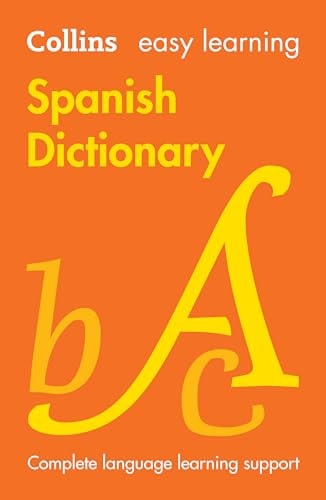 Collins Easy Learning Spanish Dictionary...