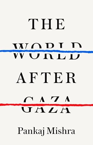 The World After Gaza: A History