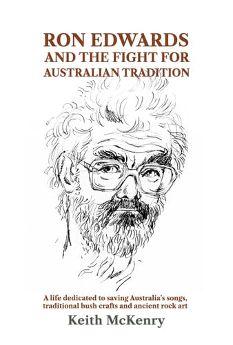 Ron Edwards and the Fight For Australian...