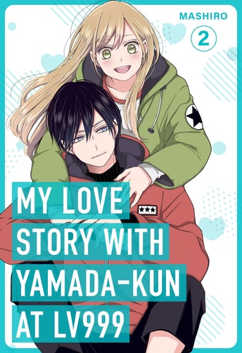 My Love Story with Yamada-kun at Lv999 Volume 4