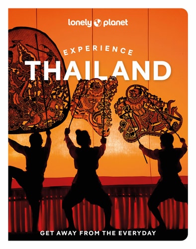 Lonely Planet Experience Thailand...