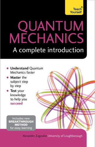 Teach Yourself Quantum Mechanics...