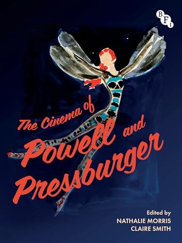 The Cinema of Powell and Pressburger...
