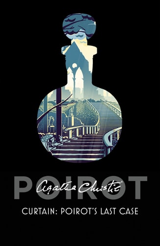 Curtain: Poirot's Last Case: A Hercule Poirot Mystery (Hercule Poirot Mysteries, 39)