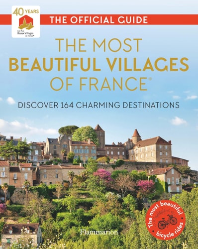 The Most Beautiful Villages of France...