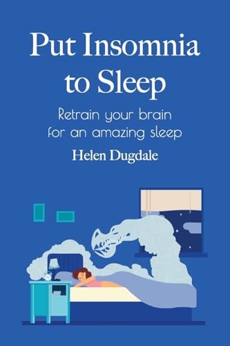 Put Insomnia to Sleep