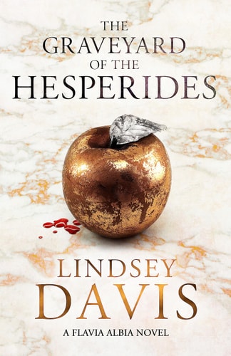The Graveyard of the Hesperides (Flavia Albia Mysteries, Book 4)