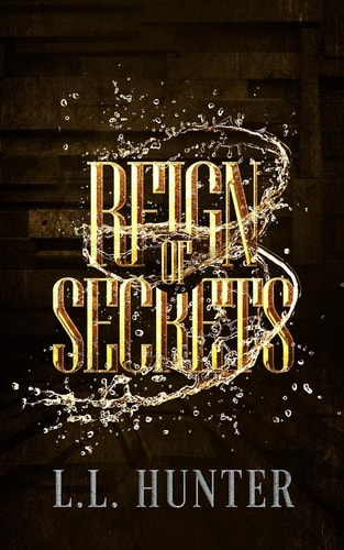 Reign of Secrets