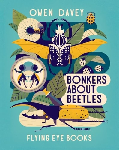 Bonkers About Beetles (About Animals)