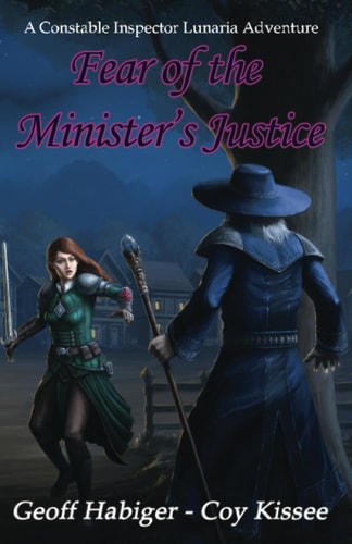 Fear of the Minister's Justice Volume...