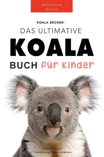 Koala Bucher das Ultimate Koala...