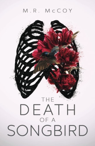 The Death of a Songbird