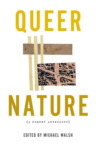 Queer Nature – A Poetry Anthology...