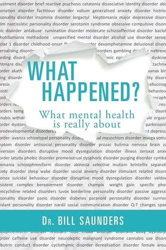 What Happened? What Mental Health...