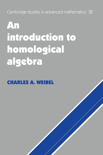 An Introduction to Homological Algebra...