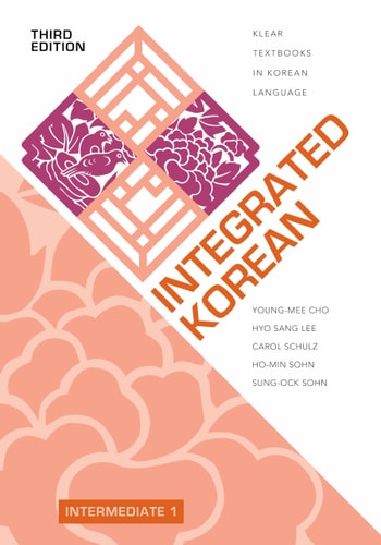 Integrated Korean 3rd Ed Intermediate...