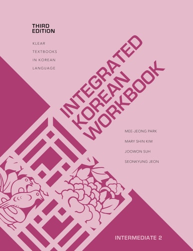 Integrated Korean 3rd Ed Intermediate...