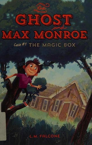 The Ghost and Max Monroe, Case #1: The Magic Box
