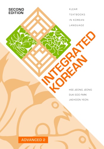 Integrated Korean 2nd Ed Advanced...